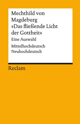 Vollmann-Profe |  »Das fließende Licht der Gottheit« | Buch |  Sack Fachmedien