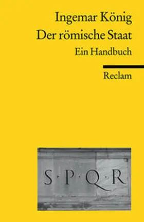 König |  Der römische Staat | Buch |  Sack Fachmedien