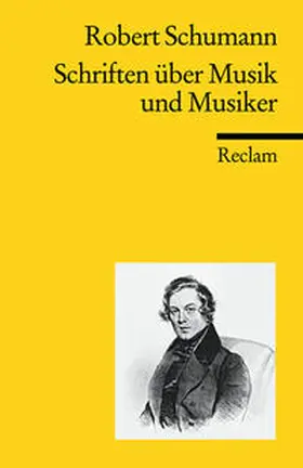 Schumann / Häusler |  Schriften über Musik und Musiker | Buch |  Sack Fachmedien