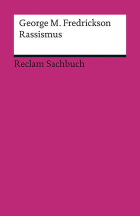 Fredrickson |  Rassismus | Buch |  Sack Fachmedien
