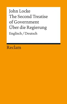 Locke / Mayer-Tasch |  The Second Treatise of Government. Über die Regierung | Buch |  Sack Fachmedien