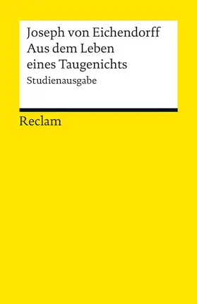 Eichendorff / Fröhlich |  Aus dem Leben eines Taugenichts | Buch |  Sack Fachmedien