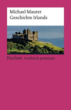 Maurer |  Geschichte Irlands | Buch |  Sack Fachmedien