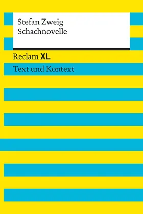Zweig / Gräfe | Schachnovelle. Textausgabe mit Kommentar und Materialien | Buch | 978-3-15-019151-4 | sack.de