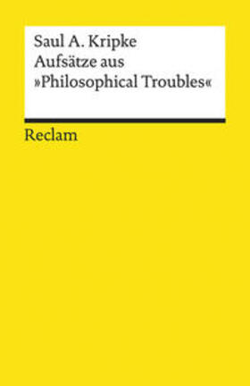 Kripke / Voigt |  Aufsätze aus »Philosophical Troubles« | Buch |  Sack Fachmedien