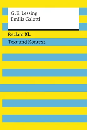 Lessing / Krause | Emilia Galotti. Textausgabe mit Kommentar und Materialien | Buch | 978-3-15-019225-2 | sack.de