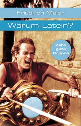 Maier |  Warum Latein? | Buch |  Sack Fachmedien