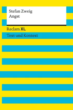 Zweig / Gräfe |  Angst. Textausgabe mit Kommentar und Materialien | Buch |  Sack Fachmedien