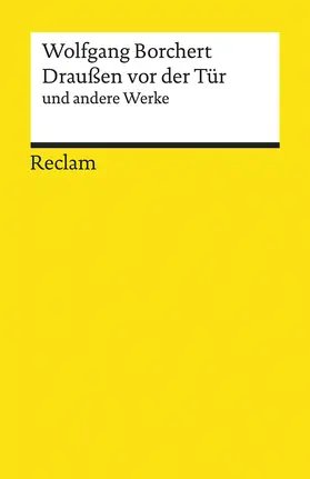 Borchert / Dunker |  »Draußen vor der Tür« und andere Werke | Buch |  Sack Fachmedien