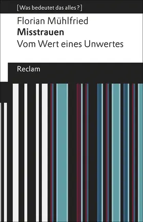 Mühlfried |  Misstrauen | Buch |  Sack Fachmedien