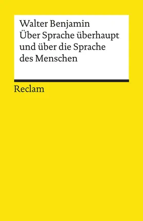 Benjamin / Lönker |  Über Sprache überhaupt und über die Sprache des Menschen | Buch |  Sack Fachmedien