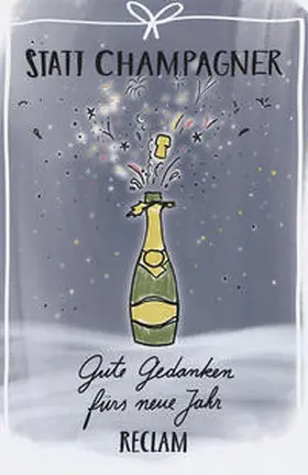  Statt Champagner | Buch |  Sack Fachmedien