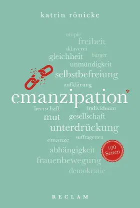 Rönicke | Emanzipation. 100 Seiten | Buch | 978-3-15-020439-9 | sack.de