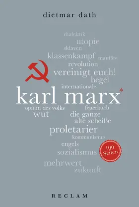 Dath |  Karl Marx. 100 Seiten | Buch |  Sack Fachmedien