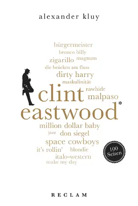 Kluy |  Clint Eastwood. 100 Seiten | Buch |  Sack Fachmedien