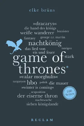 Brüns |  Game of Thrones. 100 Seiten | Buch |  Sack Fachmedien