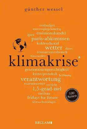 Wessel |  Klimakrise. 100 Seiten | Buch |  Sack Fachmedien