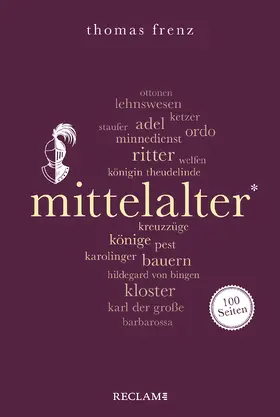 Frenz | Mittelalter. 100 Seiten | Buch | 978-3-15-020589-1 | sack.de