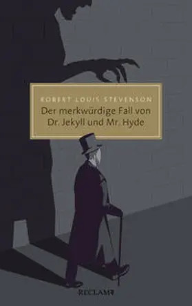 Stevenson | Der merkwürdige Fall von Dr. Jekyll und Mr. Hyde | Buch | 978-3-15-020611-9 | sack.de