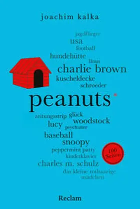 Kalka |  Peanuts. 100 Seiten | Buch |  Sack Fachmedien