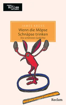 Krüss / Schuldes |  Wenn die Möpse Schnäpse trinken. Die schönsten Gedichte | Buch |  Sack Fachmedien