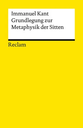 Kant / Valentiner |  Grundlegung zur Metaphysik der Sitten | eBook | Sack Fachmedien