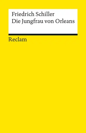 Schiller | Die Jungfrau von Orleans. Eine romantische Tragödie | E-Book | sack.de