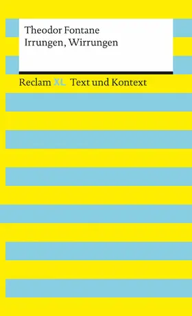 Fontane / Hellberg |  Irrungen, Wirrungen. Textausgabe mit Kommentar und Materialien | eBook | Sack Fachmedien
