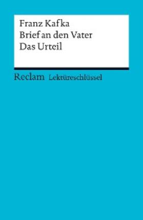 Kafka / Pelster |  Franz Kafka: Brief an den Vater. Das Urteil | eBook | Sack Fachmedien