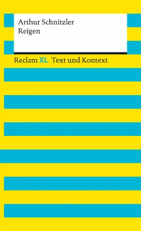 Schnitzler / Petala-Weber / Leis |  Reigen. Textausgabe mit Kommentar und Materialien | eBook | Sack Fachmedien