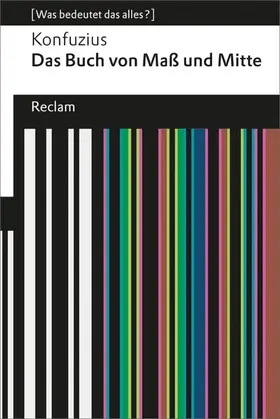 Konfuzius / Fellmann |  Das Buch von Maß und Mitte | eBook | Sack Fachmedien