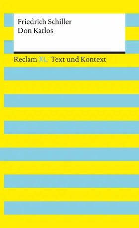 Schiller / Wald |  Don Karlos. Textausgabe mit Kommentar und Materialien | eBook | Sack Fachmedien