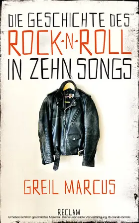 Marcus |  Die Geschichte des Rock 'n' Roll in zehn Songs | eBook | Sack Fachmedien