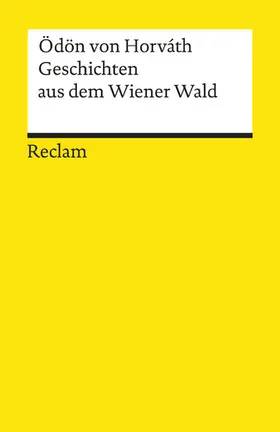 Horváth |  Geschichten aus dem Wiener Wald. Volksstück | eBook | Sack Fachmedien