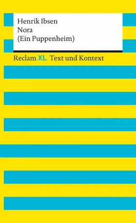 Ibsen / Leis / Hönsch |  Nora (Ein Puppenheim). Textausgabe mit Kommentar und Materialien | eBook | Sack Fachmedien