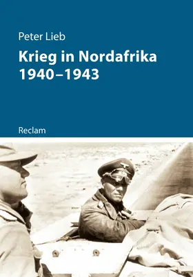 Lieb | Krieg in Nordafrika 1940-1943 | E-Book | sack.de
