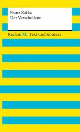 Kafka / Greiff |  Der Verschollene. Textausgabe mit Kommentar und Materialien | eBook | Sack Fachmedien