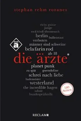 Rehm Rozanes | Die Ärzte. 100 Seiten | E-Book | sack.de