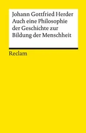 Herder / Irmscher |  Auch eine Philosophie der Geschichte zur Bildung der Menschheit | eBook | Sack Fachmedien