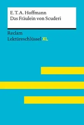 Hoffmann / Scholz |  Das Fräulein von Scuderi von E.T.A. Hoffmann | eBook | Sack Fachmedien