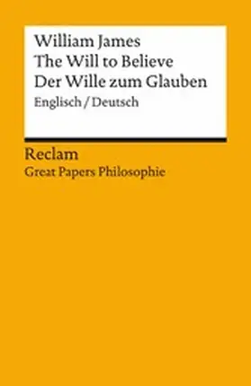 James / Jung | The Will to Believe / Der Wille zum Glauben. Englisch/Deutsch | E-Book | sack.de
