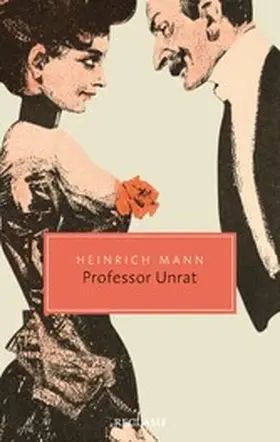 Mann |  Professor Unrat oder Das Ende eines Tyrannen. Roman | eBook | Sack Fachmedien