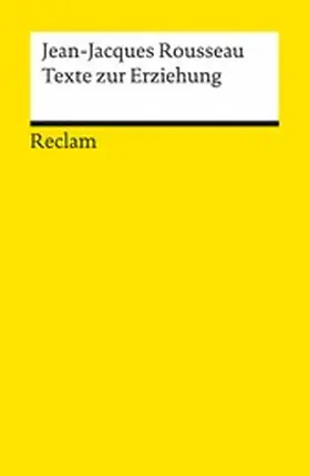 Rousseau / Zumhof |  Texte zur Erziehung | eBook | Sack Fachmedien