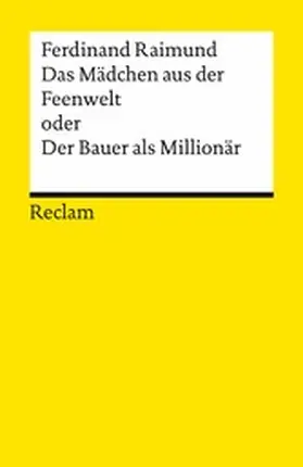 Raimund / Mansky |  Das Mädchen aus der Feenwelt oder Der Bauer als Millionär | eBook | Sack Fachmedien