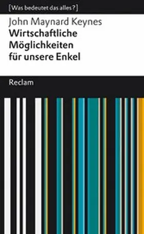 Keynes / Knipp | Wirtschaftliche Möglichkeiten für unsere Enkel | E-Book | sack.de