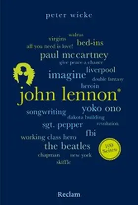 Wicke |  John Lennon. 100 Seiten | eBook | Sack Fachmedien