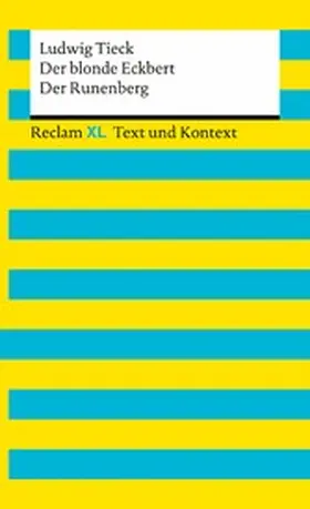 Tieck / Jansen |  Der blonde Eckbert · Der Runenberg. Textausgabe mit Kommentar und Materialien | eBook | Sack Fachmedien