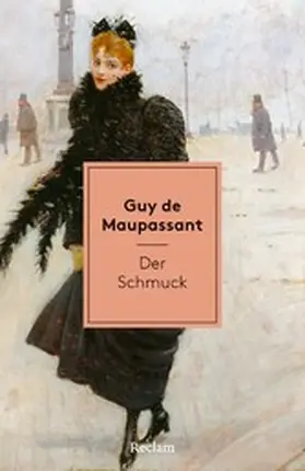 Maupassant |  Der Schmuck. Erzählungen | eBook | Sack Fachmedien