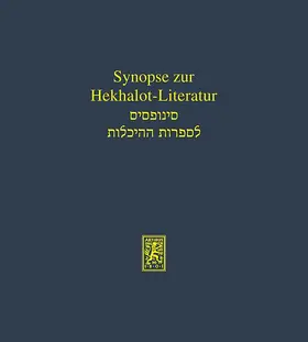 Schäfer / Mutius | Synopse zur Hekhalot-Literatur | Buch | 978-3-16-144512-5 | sack.de