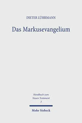 Lührmann |  Das Markusevangelium | Buch |  Sack Fachmedien